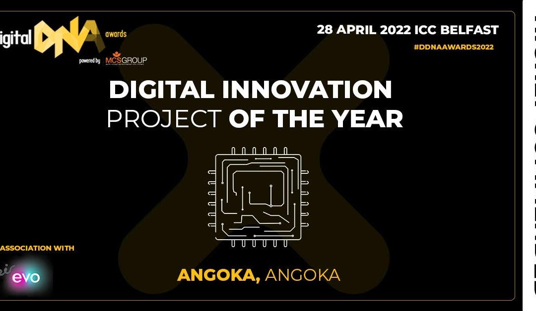 ANGOKA’s innovation highly commended at Digital DNA Awards